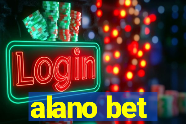 alano bet
